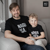 T-shirt set NAGU ISA. NÕNDA POEG.